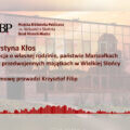 Krystyna Kłos: Relacja o rodzinie, państwie Marszałkach i przedwojennych majątkach w Wielkiej Słońcy